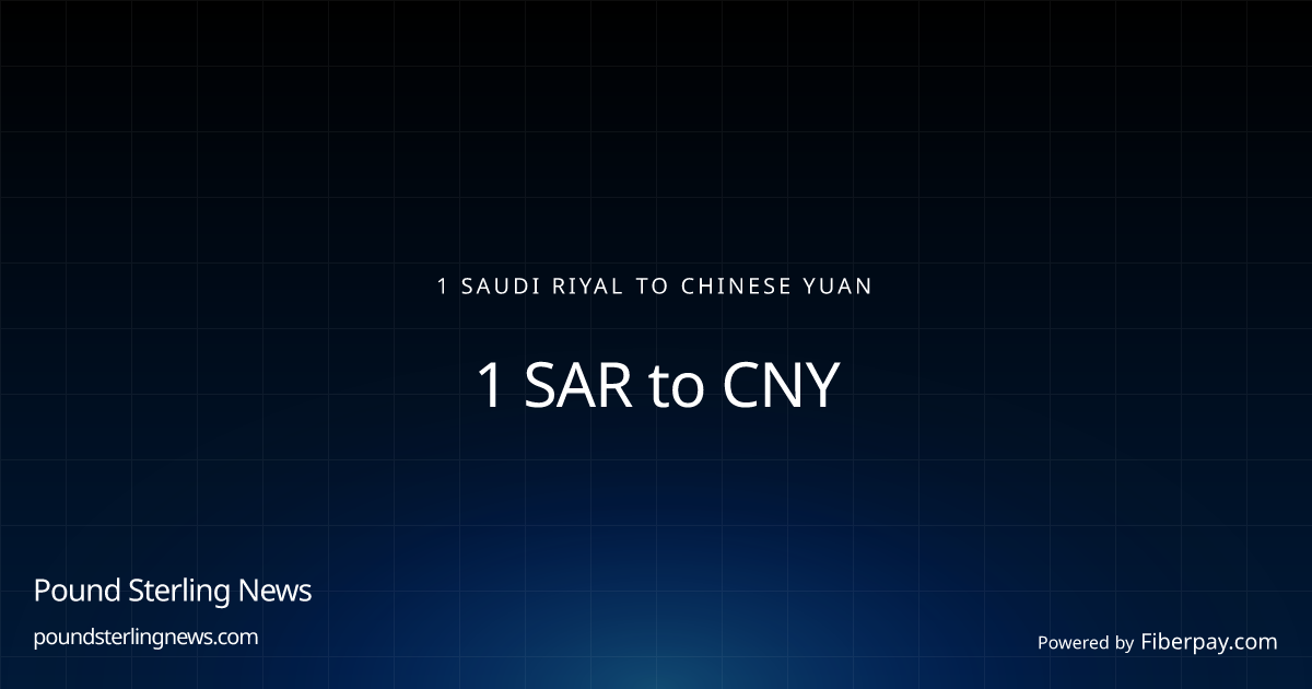 1-sar-to-cny-saudi-riyal-to-chinese-yuan-exchange-rate